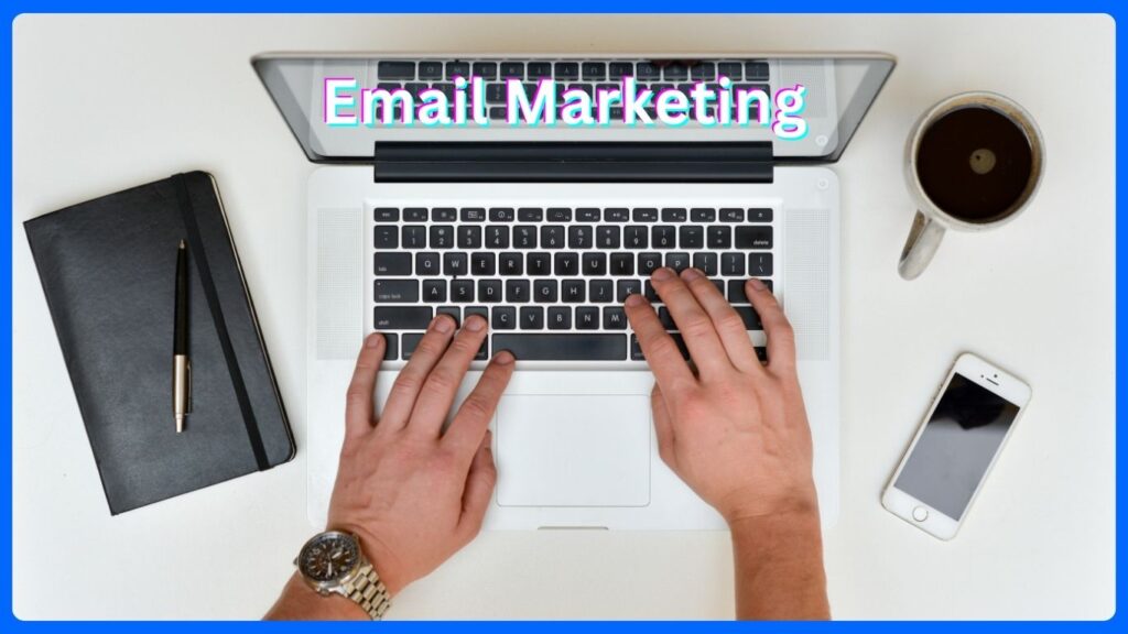 Email Marketing